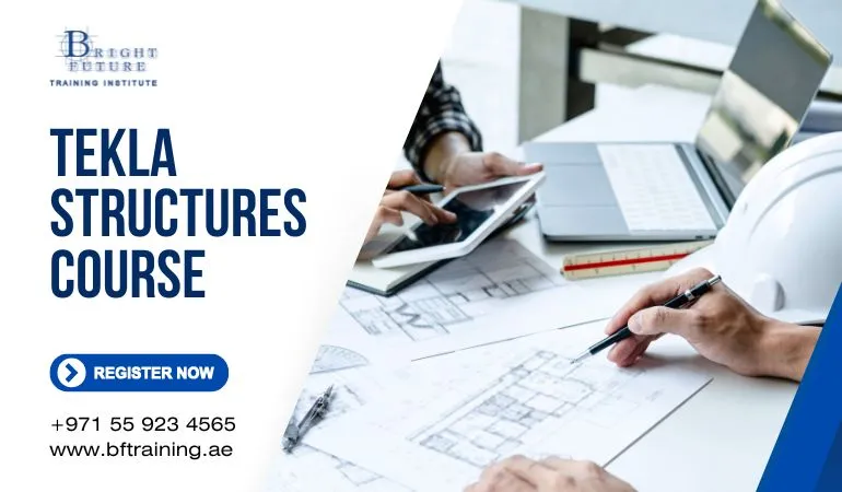 Tekla Training Course — Bright Future Training Institute