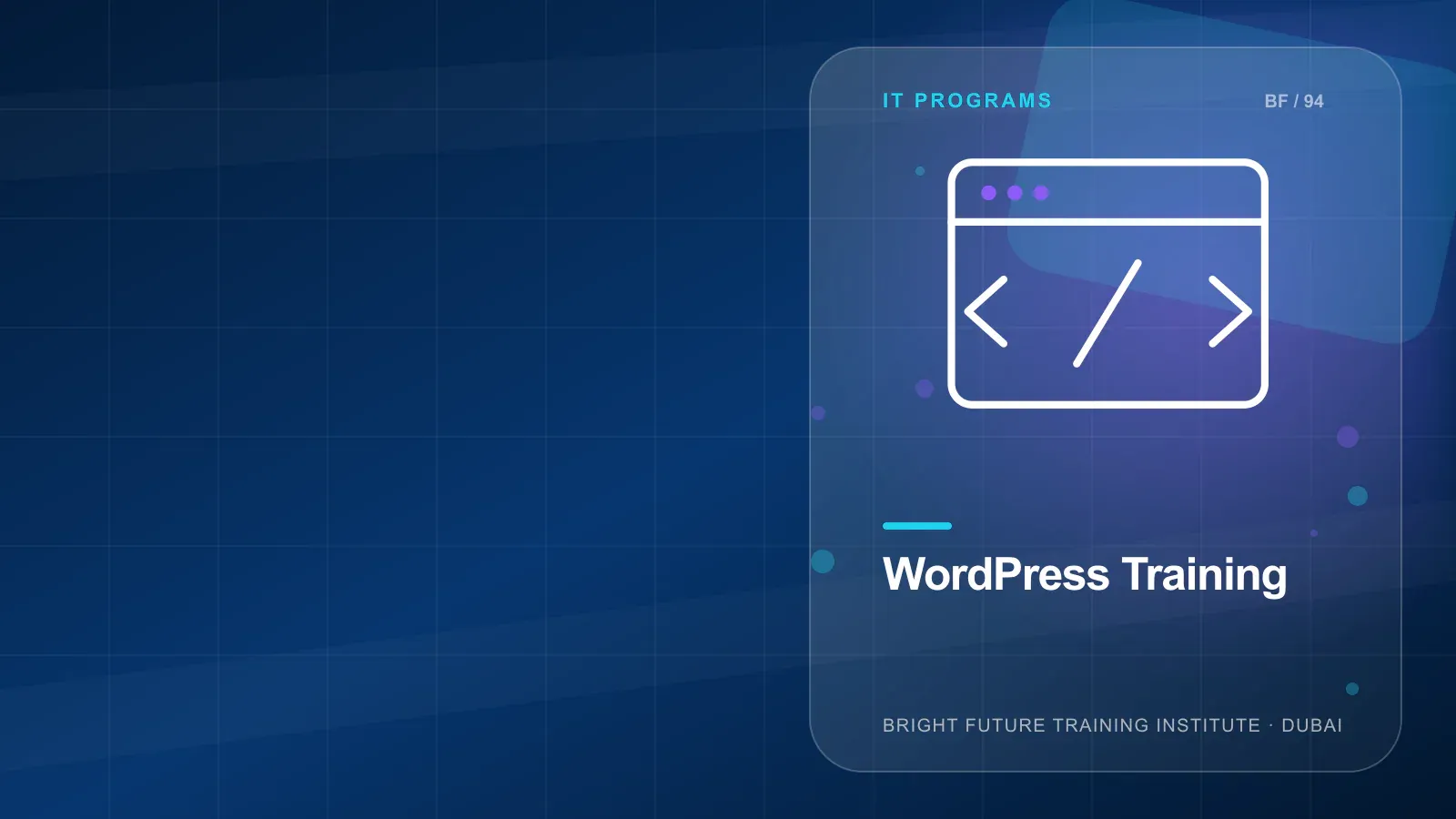WordPress Training — Bright Future Training Institute