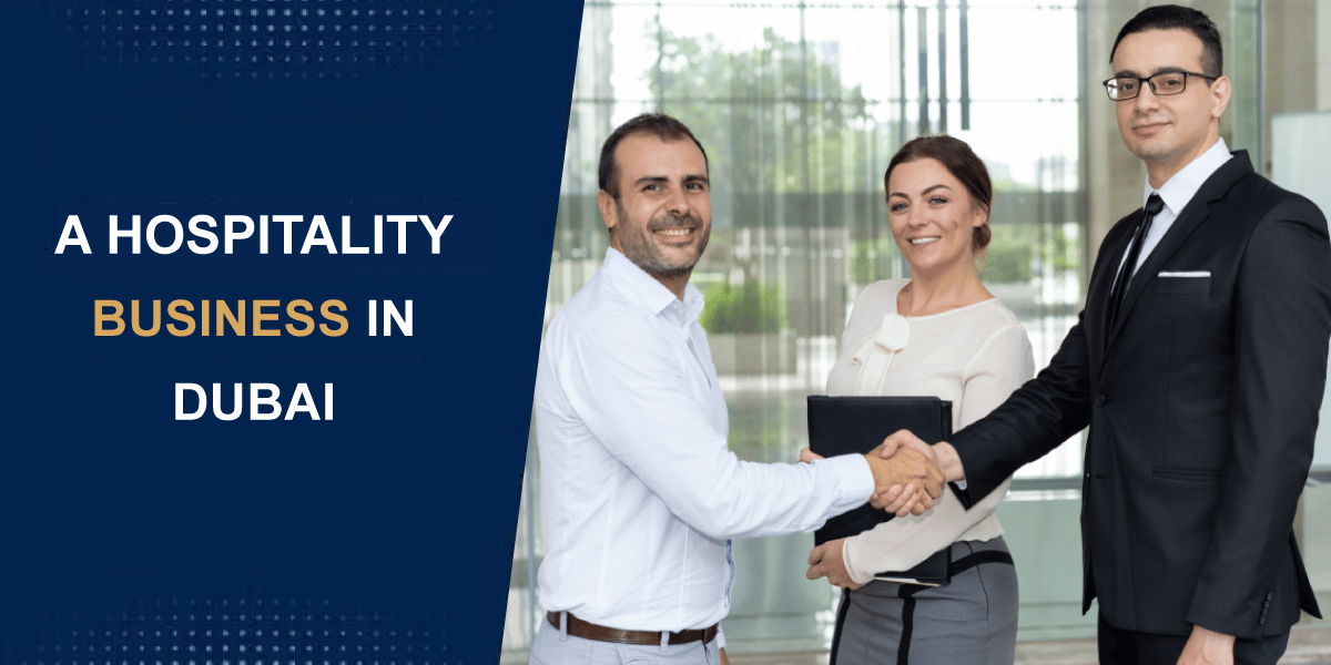 four important elements of a successful hospitality business in dubai