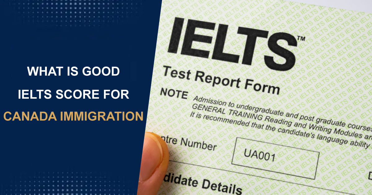 Ideal IELTS Score for Canada Immigration Bright Future Training Institute