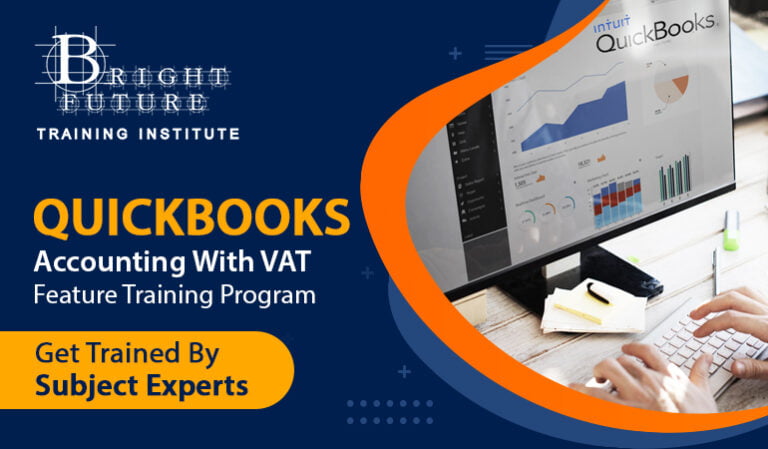 Best QuickBooks Accounting Training In Dubai | Book Free Demo