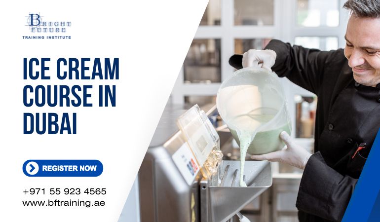 Ice Cream Course in Dubai ICE CREAM COURSE IN DUBAI